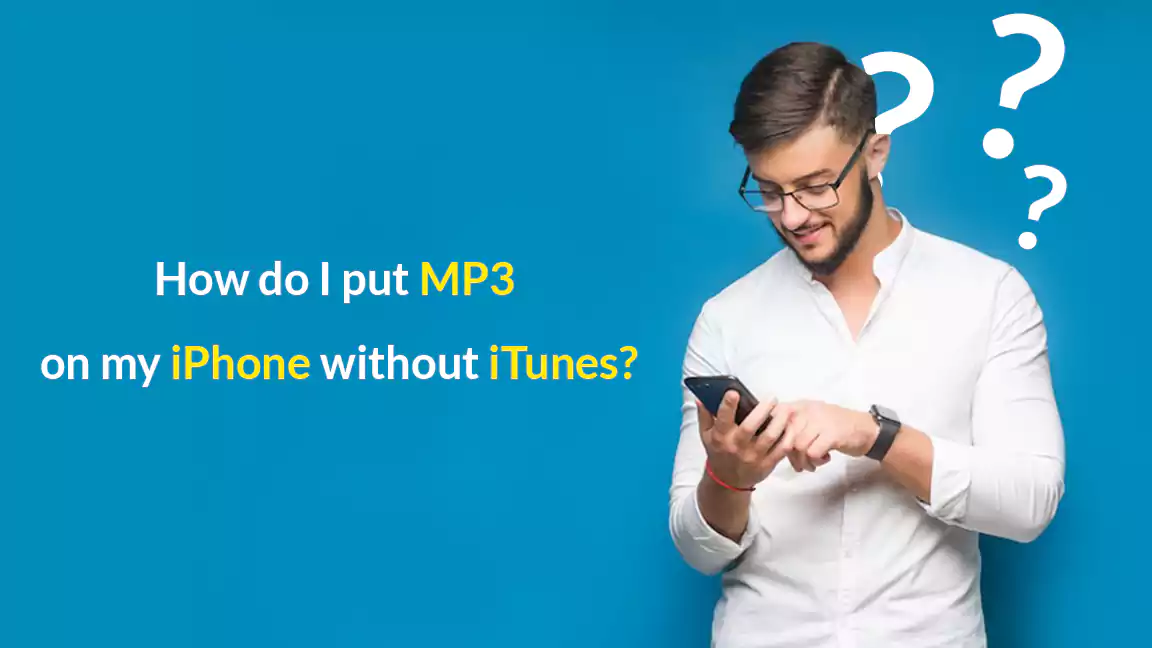 How do I put MP3 on my iPhone without iTunes?